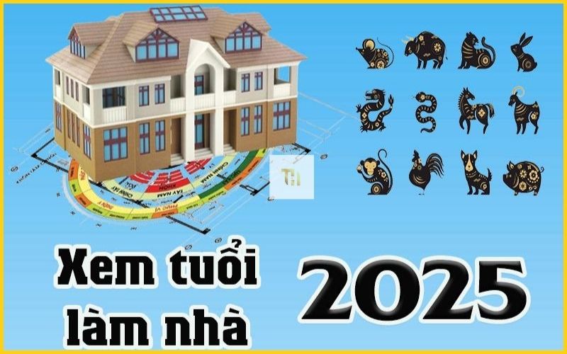 Tầm quan trọng của việc chọn tuổi xây nhà năm 2025
